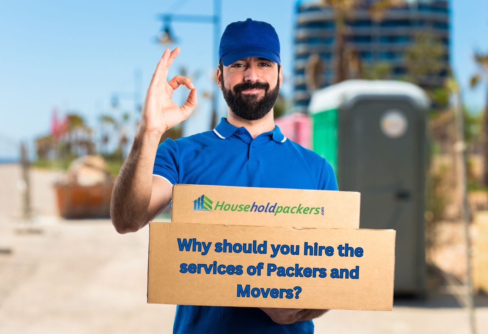 Why Should You Hire The Services of Packers and Movers?