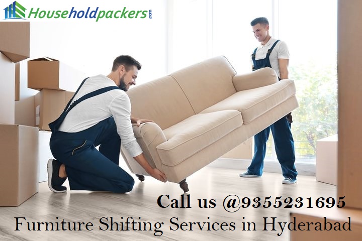 Best Furniture Shifting Services in Hyderabad: Safety Tips to Ensure Safe Furniture Moving