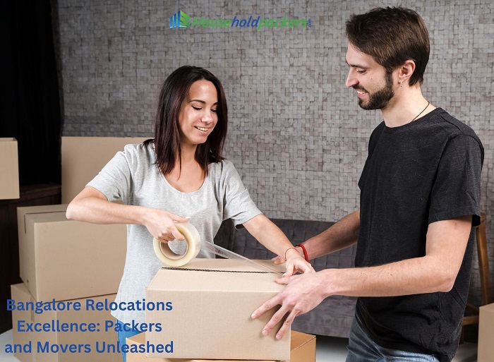 Bangalore Relocations Excellence: Packers and Movers Unleashed