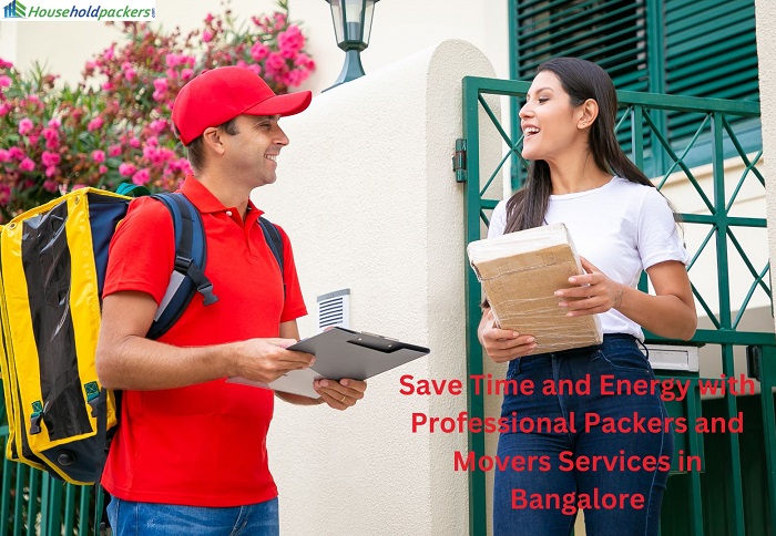 Save Time and Energy with Professional Packers and Movers Services in Bangalore