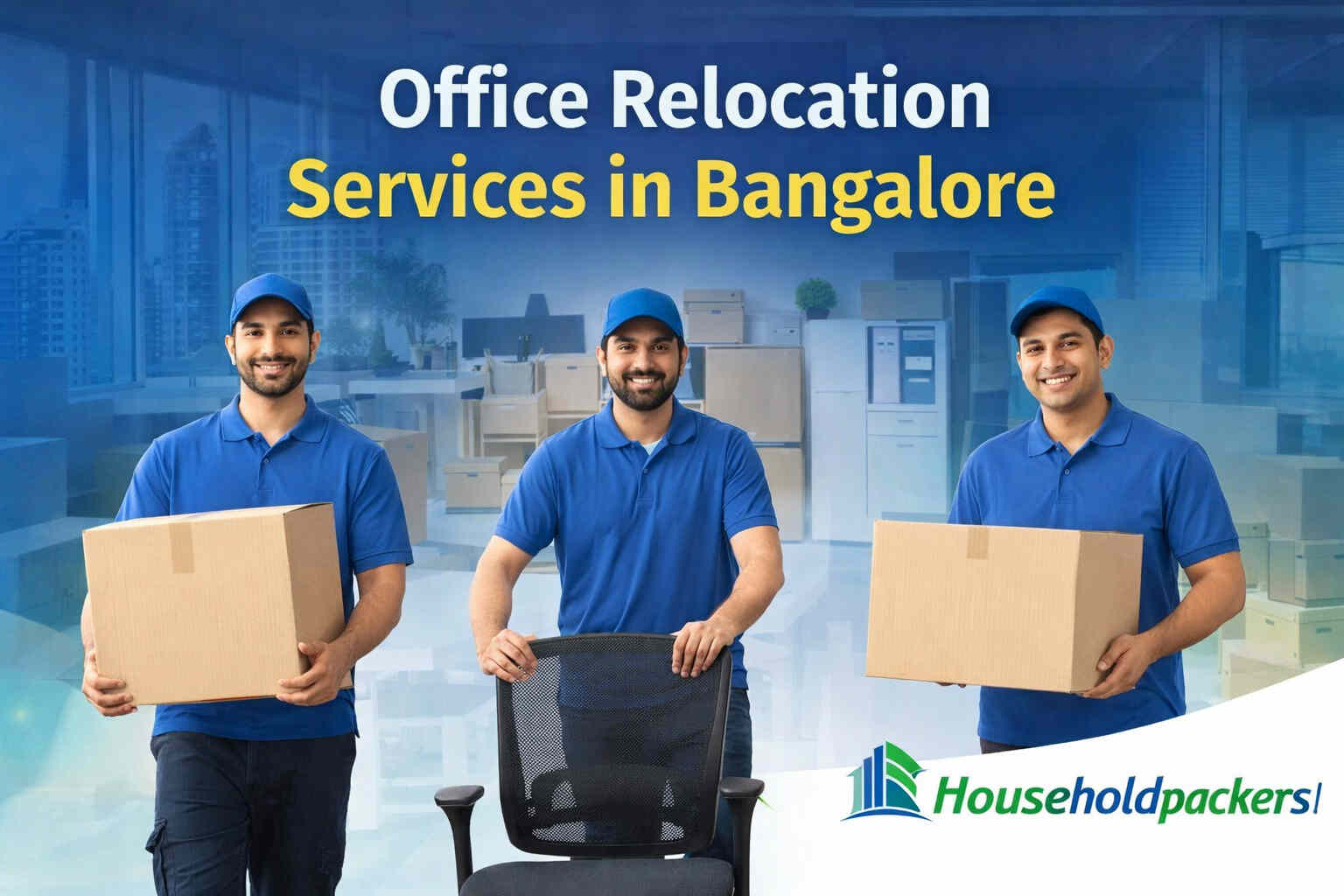 Office Relocation Services in Bangalore