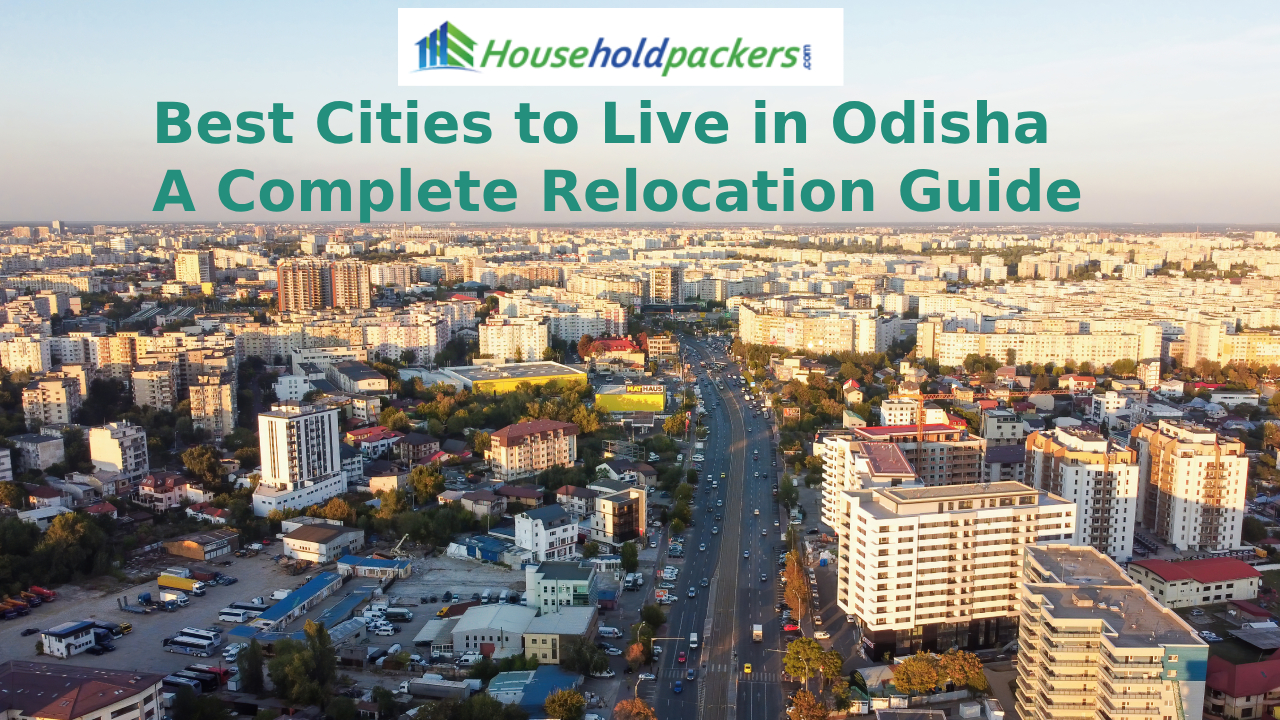 Best Cities to Live in Odisha A Complete Relocation Guide