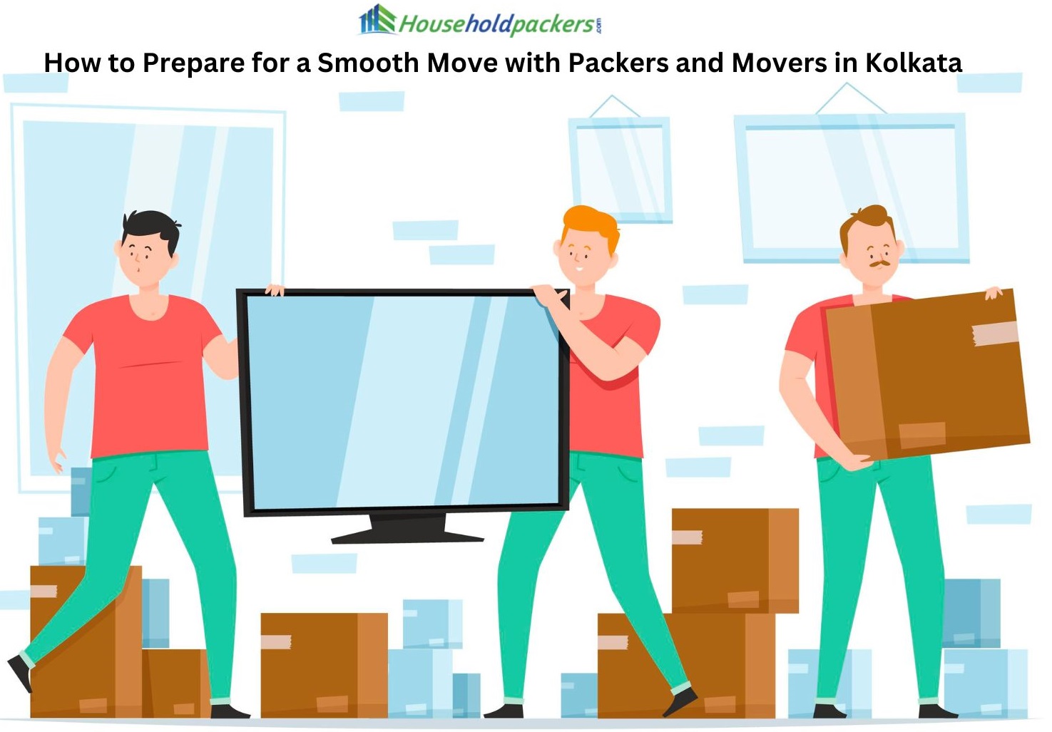 How to Prepare for a Smooth Move with Packers and Movers in Kolkata
