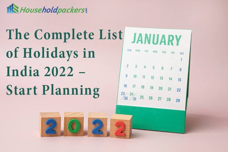 The Complete List of Holidays in India  Start Planning