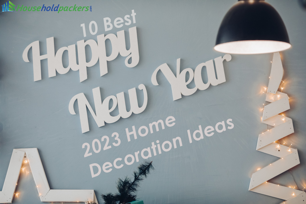 10 Best New Year Home Decoration Ideas