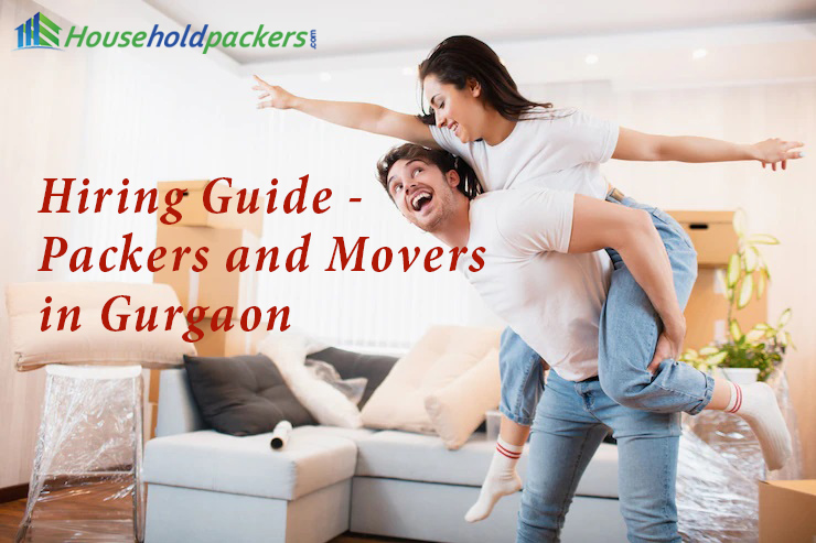 Hiring Guide â€“ Packers and Movers in Gurgaon